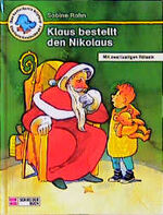 ISBN 9783505110733: Klaus bestellt den Nikolaus: Mit zwei lustigen Rätseln.