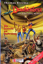 ISBN 9783505114113: Drachenherz / Die Schlacht am Teufelsberg