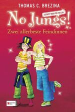 ISBN 9783505116049: No Jungs! Zutritt nur für Hexen, Band 01: Zwei allerbeste Feindinnen