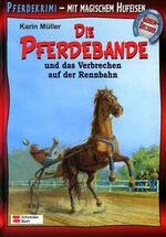 Die Pferdebande und das Verbrechen auf der Rennbahn