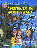 ISBN 9783505117282: abenteuer im geisterwald