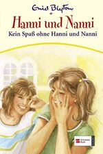 ISBN 9783505121807: Hanni & Nanni, Band 04: Kein Spaß ohne Hanni und Nanni 4. Kein Spaß ohne Hanni und Nanni