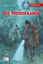 ISBN 9783505125904: Die Pferdebande - Dem Rätsel auf der Spur