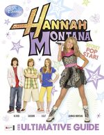 Hannah Montana - der ultimative Giude