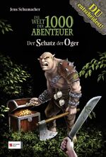 ISBN 9783505127663: Die Welt der 1000 Abenteuer, Band 03: Der Schatz der Oger