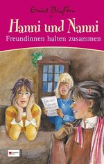 ISBN 9783505128653: Hanni und Nanni Freundinnen halten zusammen