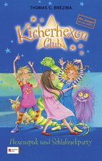 ISBN 9783505130076: No Jungs! Kicherhexen-Club, Band 05 - Hexenspuk und Schlafsackparty