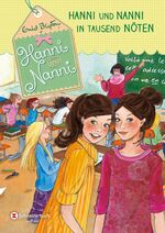 ISBN 9783505138324: Hanni und Nanni, Band 08 – Hanni und Nanni in tausend Nöten