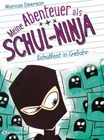 ISBN 9783505140235: Meine Abenteuer als Schul-Ninja, Band 05 – Schulfest in Gefahr