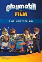 ISBN 9783505143168: Playmobil - Das Buch zum Film