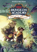 ISBN 9783505151057: Dungeons & Dragons. Dungeon Academy - Allein unter Monstern