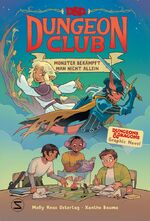 ISBN 9783505151569: D&D Dungeon Club. Monster bekämpft man nicht allein - Spannende Graphic Novel über Abenteuer, Freundschaft und Veränderung | Graphic Novel für Kinder ab 8