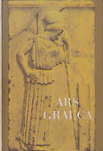 ISBN 9783506121301: Ars Graeca