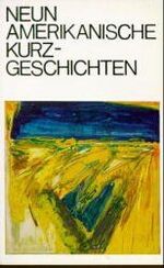 ISBN 9783506292957: Neun amerikanische Kurzgeschichten.