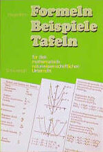 Formeln - Beispiele - Tafeln