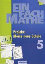 ISBN 9783506373113: EinFach Mathe, Projekt: Meine neue Schule