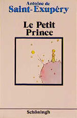 Saint-Excupery, Antoine de: Le Petit Pri Saint-Excupery, Antoine de: Le Petit Pri