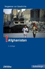 ISBN 9783506703255: Afghanistan (Wegweiser zur Geschichte)