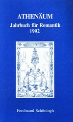 ISBN 9783506709523: Athenäum Jahrbuch für Romantik 2. Jahrgang 1992