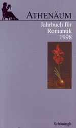 Athenäum - 8. Jahrgang 1998 - Jahrbuch für Romantik