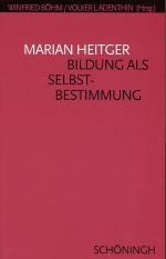 ISBN 9783506717580: Bildung als Selbstbestimmung