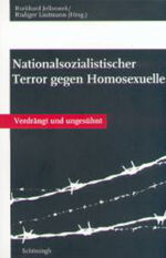 ISBN 9783506742049: Nationalsozialistischer Terror gegen Homosexuelle - Verdrängt und ungesühnt