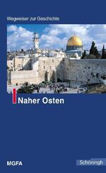 ISBN 9783506763716: Naher Osten