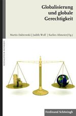 ISBN 9783506768469: Globalisierung und globale Gerechtigkeit