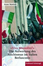 Aram Mattioli: Viva Mussolini« - Die Auf