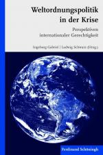 ISBN 9783506770851: Weltordnungspolitik in der Krise – Perspektiven internationaler Gerechtigkeit