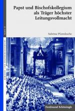 ISBN 9783506771186: Papst und Bischofskollegium als Träger höchster Leitungsvollmacht