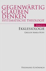 ISBN 9783506773159: Ekklesiologie