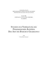 ISBN 9783506775801: Studien zur Verwaltung des ptolemäischen Ägypten: das Amt des Basilikos Grammateus