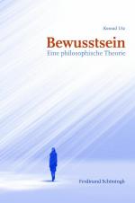 ISBN 9783506781239: Bewusstsein – Eine philosophische Theorie