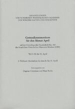 ISBN 9783506781253: Gottesdienstmenäum für den Monat April, Teil 3: 2. Teilband: Akoluthien für den 25.-30. April – auf der Grundlage der Handschrift Sin. 165 des Staatlichen Historischen Museums Moskau (GIM). Historisch-kritische Edition, Teil 3: 20. bis 30. April