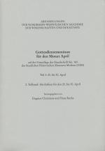 Gottesdienstmenäum für den Monat April: Teil 3., 20. bis 30. April / Teilbd. 2., Akoluthien für den 25. bis 30. April