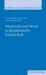 ISBN 9783506786852: Naturrecht und Moral in pluralistischer Gesellschaft