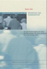 ISBN 9783506796103: Opferstock und Sammelbüchse : Die Spendenkampagnen der freien Wohlfahrtspflege vom Ersten Weltkrieg bis in die sechziger Jahre