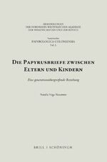 ISBN 9783506796370: Die Papyrusbriefe zwischen Eltern und Kindern