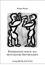 ISBN 9783506840592: Expeditionen durch das menschliche Gefühlsleben