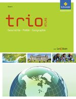 ISBN 9783507015319: Trio Atlas für Erdkunde, Geschichte und Politik - Aktuelle Ausgabe - Bayern