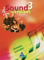 ISBN 9783507026520: Soundcheck - Bundesausgabe - Schulbuch 3