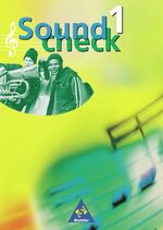 ISBN 9783507026599: Soundcheck - Ausgabe Süd - Schulbuch 1