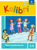 ISBN 9783507028869: Kolibri: Das Musikbuch für Grundschulen Bayern - Ausgabe 2014 – Liederbuch 1-4