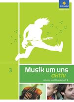 Musik um uns 3. Arbeits- und Musizierhef
