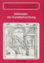 Methoden der Kunstbetrachtung: Methoden der Kunstbetrachtung