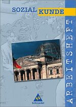 ISBN 9783507103498: Arbeitsheft Sozialkunde – Arbeitsheft 7 - 10