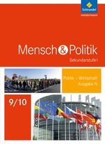 ISBN 9783507116054: Mensch und Politik SI / Mensch und Politik SI - Ausgabe 2015 für Niedersachsen, Hamburg und Schleswig-Holstein - Ausgabe 2015 für Niedersachsen, Hamburg und Schleswig-Holstein / Schülerband 9 / 10