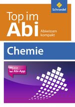 ISBN 9783507231115: Top im Abi : Abiturhilfen - Ausgabe 2014 / Chemie