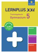 ISBN 9783507231757: Lernplus XXL / Lernplus XXL - Trainingsbuch Gymnasium - Trainingsbuch Gymnasium / Deutsch / Mathematik / Englisch / 5. Schuljahr